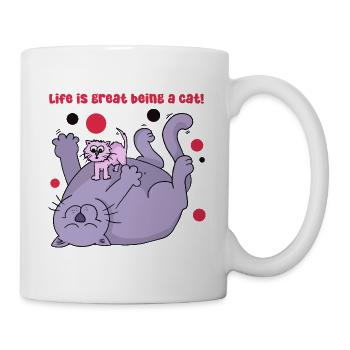 Life is great being a cat - Mug - white - Right