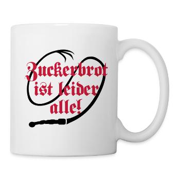 Zuckerbrot und Peitsche - Tasse - Weiß - Rechts