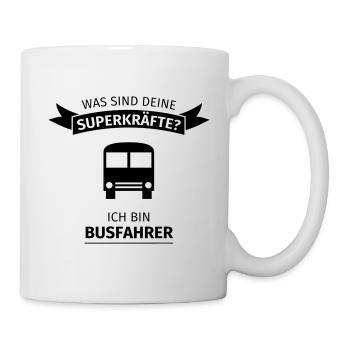Busfahrer - Was sind deine Superkräfte - Tasse - Weiß - Rechts
