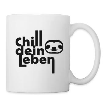 Spruch Chill Dein Leben mit Faultier - Tasse - Weiß - Rechts