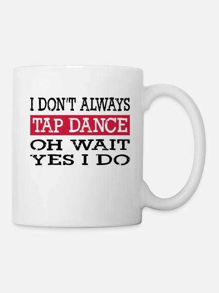 Tap Dance - Mug - white