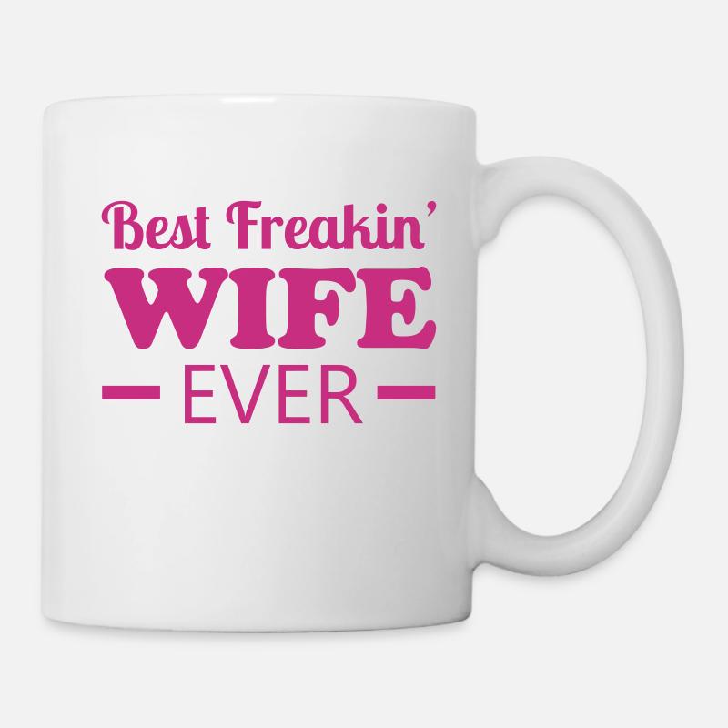 Wife - Tasse - Weiß
