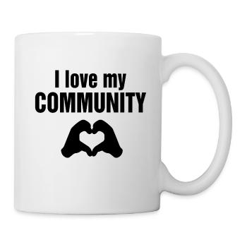 I Love My Community - Tasse - Weiß - Rechts