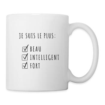 Je suis le plus beau intelligent et fort - Mug blanc - blanc - Droite