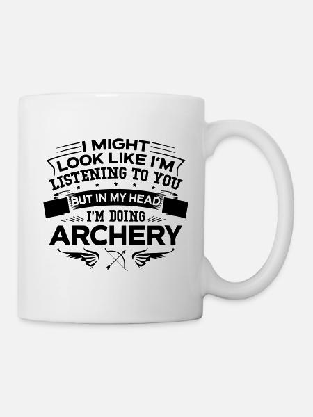 But In My Head I m Doing Archery - Mug - white