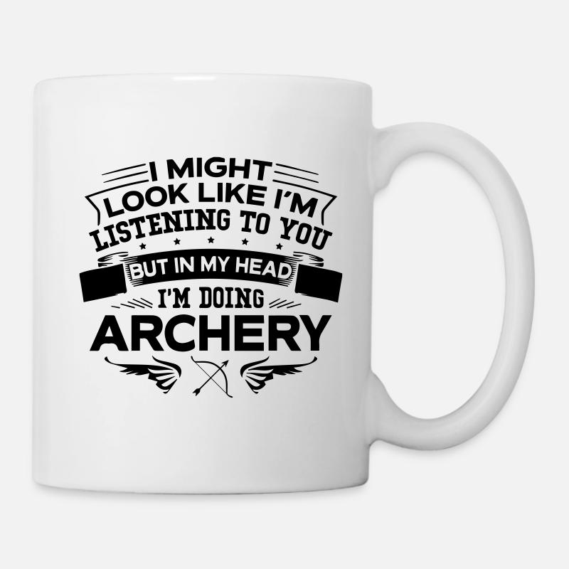 But In My Head I m Doing Archery - Mug - white