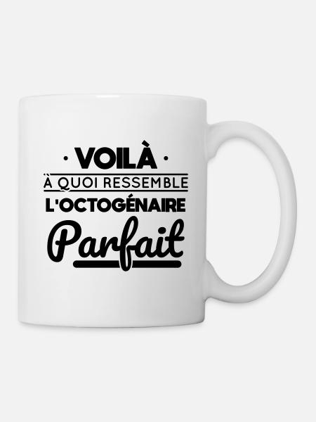 Anniversaire 80 ans - Octogénaire parfait - Mug blanc - blanc