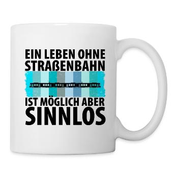 Straßenbahnfahrer Straßenbahn Stadtbahn Tram - Tasse - Weiß - Rechts