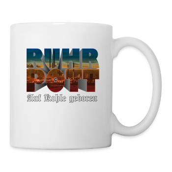 Ruhrpott | Ruhrgebiet | Auf Kohle geboren - Tasse - Weiß - Rechts