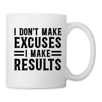 Pas D'Excuses Des Résultats - Citation Inspirante - Mug blanc - blanc - Droite