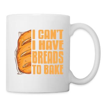 I Can't I Have Breads To Bake Awesome Baker Tea - Mug - white - Right