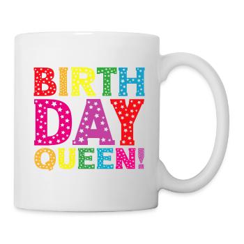 Fille Anniversaire Anniversaire Reine! Fille - Mug blanc - blanc - Droite