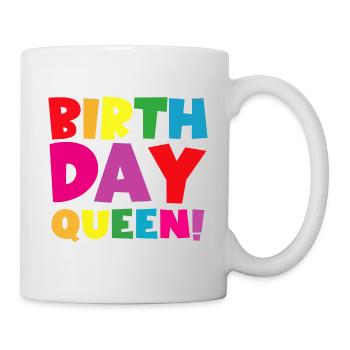 Fille Anniversaire Anniversaire Reine! Fille - Mug blanc - blanc - Droite