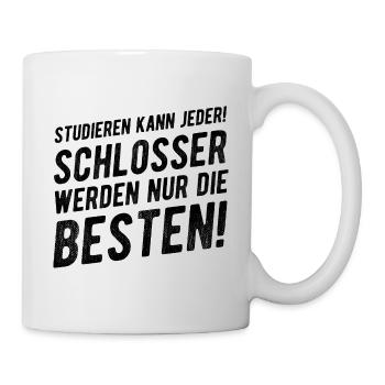 Schlosser Lustiger Spruch Geschenkidee - Tasse - Weiß - Rechts