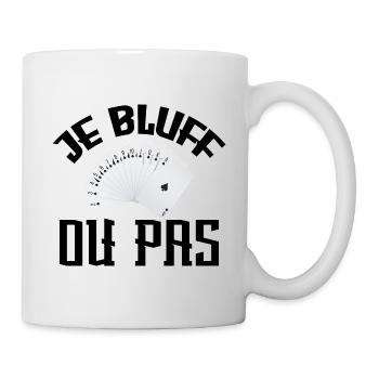 Je Bluff Ou Pas Poker Casino - Mug blanc - blanc - Droite