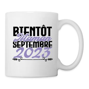 Annonce grossesse. bientôt Maman Septembre 2023. - Mug blanc - blanc - Droite