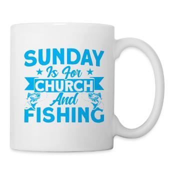 Sunday is for church and fishing fishing gift - Mug - white - Right