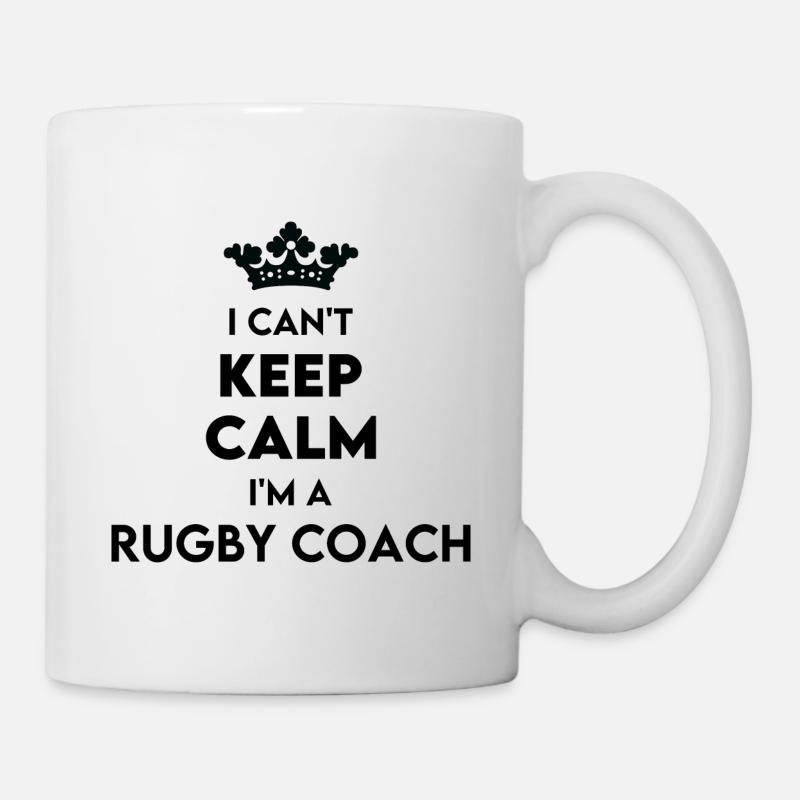 Beruf – Ich kann nicht ruhig bleiben Ich bin Rugby-Trainer - Tasse - Weiß