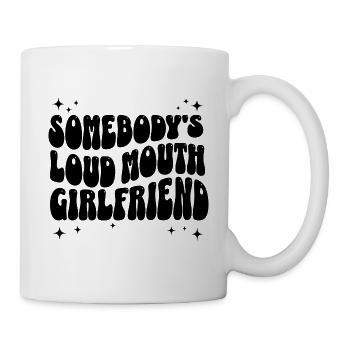 Humorous phrase girlfriend - Mug - white - Right