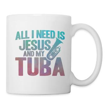 Tuba Jesus und meine Tuba Geschenk - Tasse - Weiß - Rechts