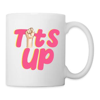 Tittenfeminismus - Tasse - Weiß - Rechts