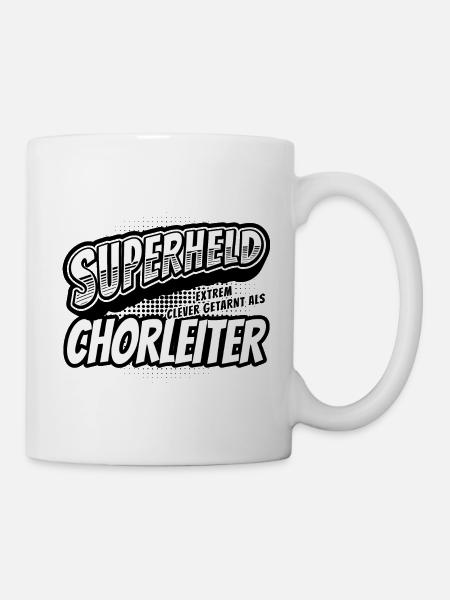 Superheld, clever getarnt als Chorleiter - Tasse - Weiß