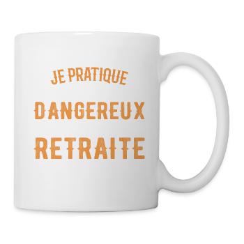 Le Métier Le Plus Dangereux Du Monde Retraité - Mug blanc - blanc - Droite