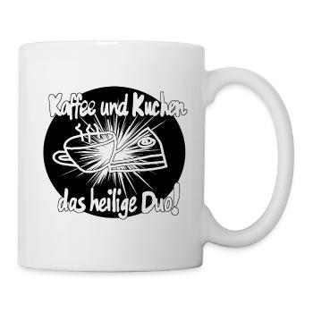 Kaffee und Kuchen ist heilig... - Tasse - Weiß - Rechts