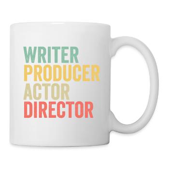 Writer Producer Actor Director Film Maker Movie - Mug - white - Right