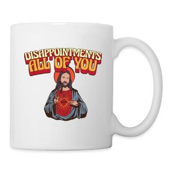Disappointments All Of You Funny Jesus Facepalm - Tasse - Weiß - Rechts