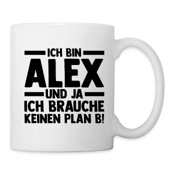 Alexander Alexandra Alexa Alex - Tasse - Weiß - Rechts