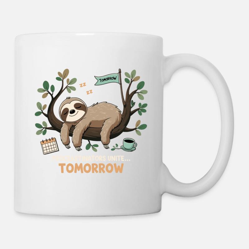 Procrastinators Unite: Tomorrow - Tasse - Weiß
