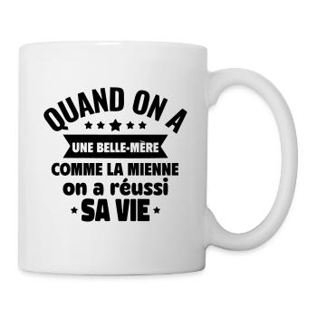 Une belle-mère comme la mienne - Mug blanc - blanc - Droite