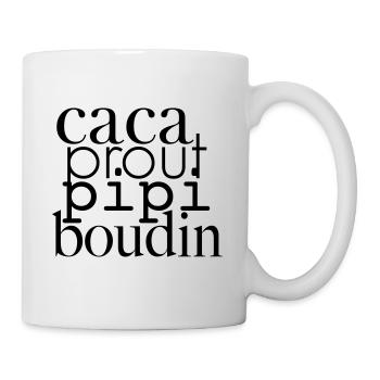 CACA prout Spule Pee - Tasse - Weiß - Rechts
