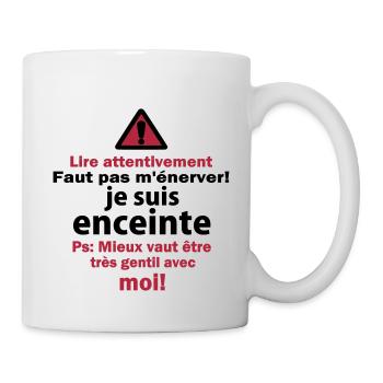Faut pas m'énerver! - Mug blanc - blanc - Droite