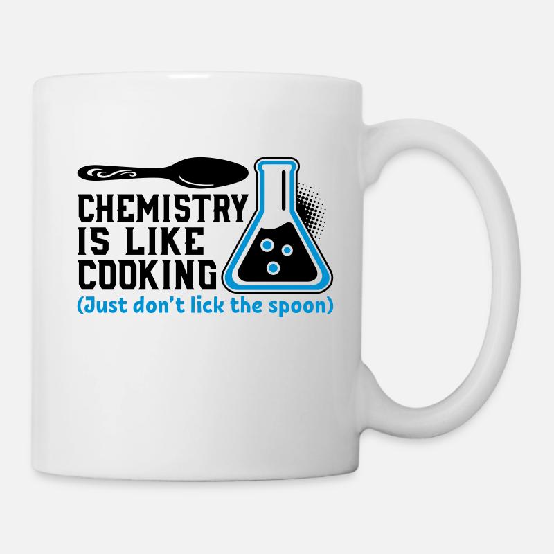 Chemistry Is Like Cooking - Mug - white