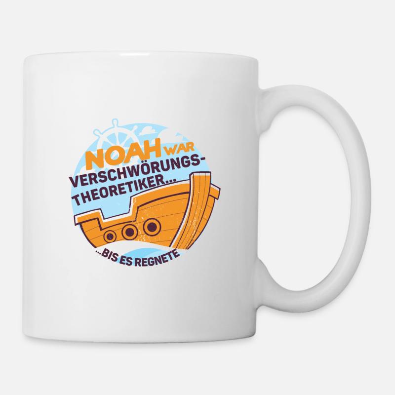 Noah war Verschwörungstheoretiker bis es regnete - Tasse - Weiß