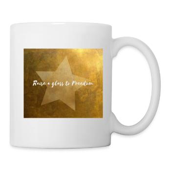 Raise A Glass to Freedom - Mug - white - Right