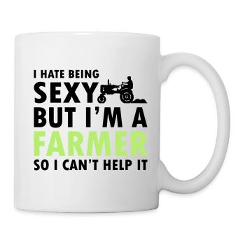I Hate Being Sexy But I m A Farmer - Tasse - Weiß - Rechts
