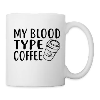 My Blood Type Coffee - Tasse - Weiß - Rechts