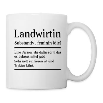Landwirtin Bäuerin Definition Bedeutung Spruch - Tasse - Weiß - Rechts