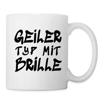 Geiler Typ mit Brille - coole Brillenträger - Tasse - Weiß - Rechts