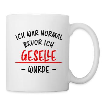 Geselle Lustiger Spruch Gesellenprüfung Geschenk - Tasse - Weiß - Rechts