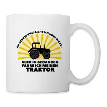 DU DENKST VIELLEICHT ICH HÖRE DIR ZU.. - Tasse - Weiß - Rechts