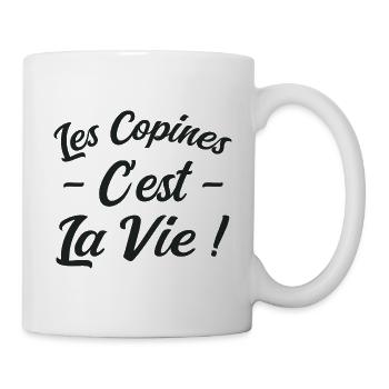 Les Copines c'est La Vie - Mug blanc - blanc - Droite