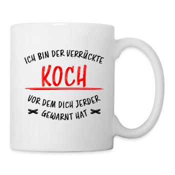 Koch Lustiger Spruch Beruf Gastronomie Geschenk - Tasse - Weiß - Rechts