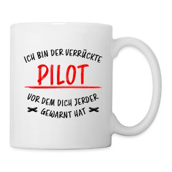 Pilot Lustiger Spruch Flugplatz Flugsport Geschenk - Tasse - Weiß - Rechts