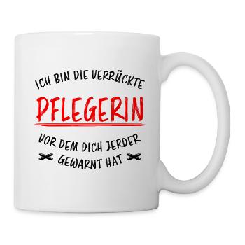 Pflegerin Lustiger Spruch Pflegekraft Job Geschenk - Tasse - Weiß - Rechts