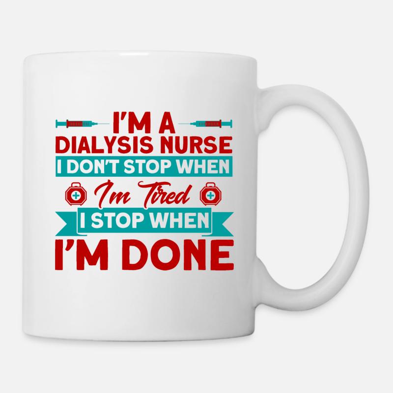 Dialyse Behandlung Dialyse Dialyse Schwester Gesch - Tasse - Weiß