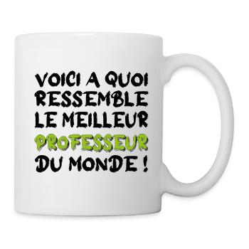 voici à quoi ressemble Le meilleur professeur - Mug blanc - blanc - Droite